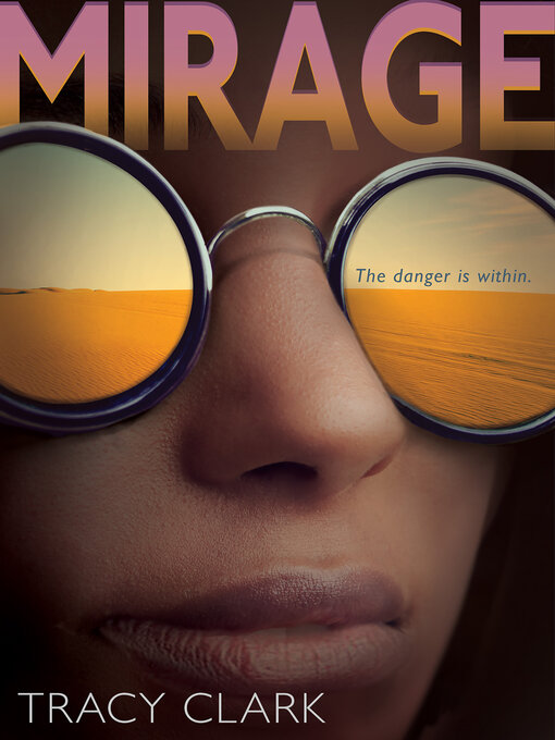 Title details for Mirage by Tracy Clark - Wait list